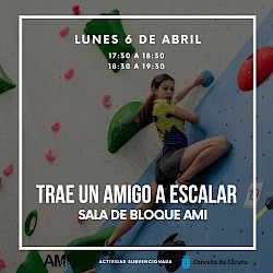TRAE UN AMIGO A ESCALAR SEMANA SANTA